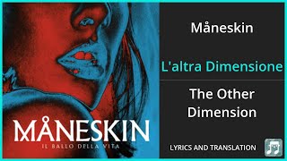 Måneskin - L'altra Dimensione Lyrics English Translation - Italian and English Dual Lyrics Resimi