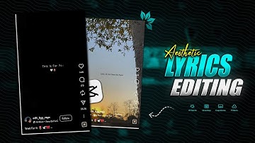 Aesthetic Lyrics Reels Editing Tutorial | Viral CapCut Video Editing 2025 🌸