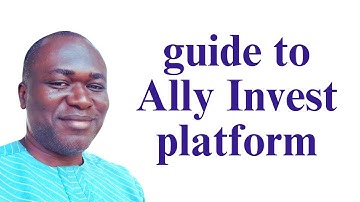 How to Get Started with Ally Invest: A Step-by-Step Guide