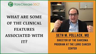Let's Talk Epithelioid Sarcoma with Seth M. Pollack, MD screenshot 4