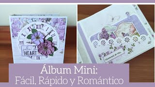ALBUM MINI: FACIL, RAPIDO y ROMANTICO - TUTORIAL | LLUNA NOVA SCRAP