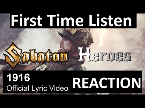 Sabaton 1916 Reaction | First Time Listen