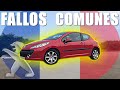 ⚠️Mira esto antes de comprar un PEUGEOT | FALLOS COMUNES