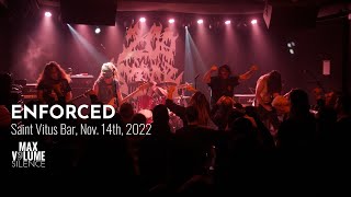 ENFORCED live at Saint Vitus Bar, Nov. 14th, 2022 (FULL SET)