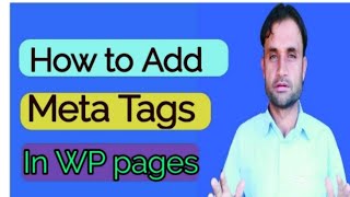 How to Add meta tags in pages Wordpress tutorial