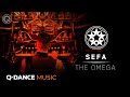 Sefa – The Omega | Qlimax The Source | Official Music Video