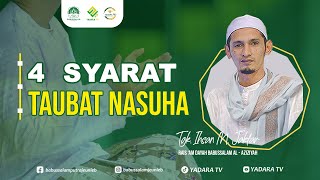 Download Lagu FOR REPENTANCE TO BE CONSIDERED TAUBAT NASUHA, IT MUST MEET THESE 4 CONDITIONS! - TGK. IHSAN M. J... Download Lagu FOR REPENTANCE TO BE CONSIDERED TAUBAT NASUHA, IT MUST MEET THESE 4 CONDITIONS! - TGK. IHSAN M. J...
