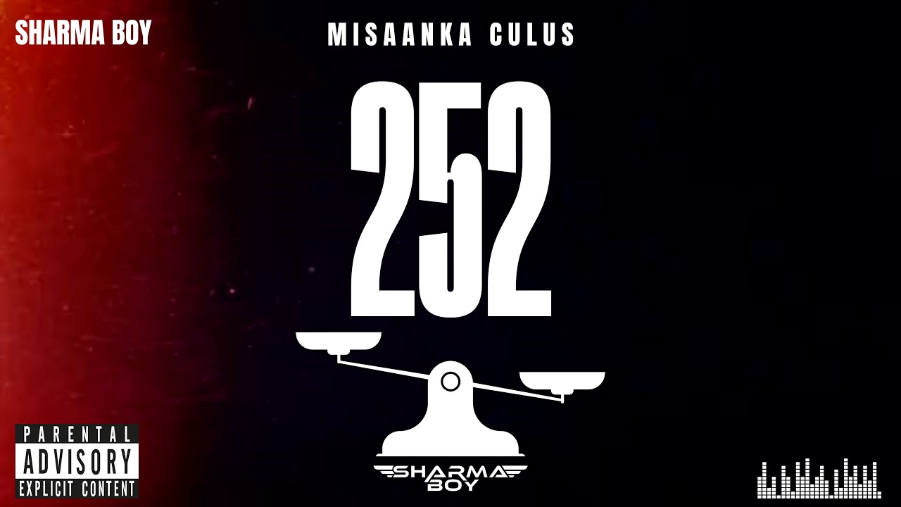 Sharma Boy - 252 (Official Audio)