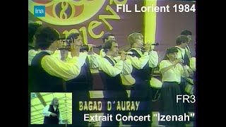 1984 FIL Lorient Kevrenn ALRE  Extrait Concert  Izenah  FR3   INA     YP mars 2024