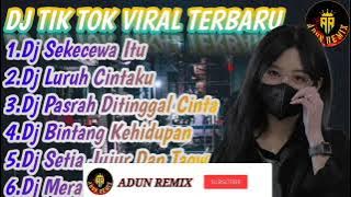 DJ SEKECEWA ITU - DJ KAU BUATKU SEKECEWA ITU REMIX SLOW BASS VIRAL TIKTOK TERBARU 2024