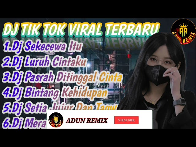 DJ SEKECEWA ITU - DJ KAU BUATKU SEKECEWA ITU REMIX SLOW BASS VIRAL TIKTOK TERBARU 2024 class=