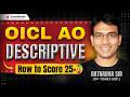 Score 25+ in OICL AO Descriptive 2025 | LIVE Mock Demo | Essay &amp; Precis Writing