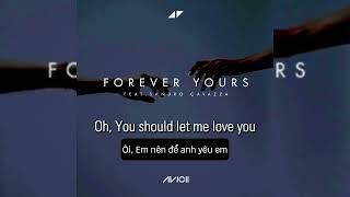 Avicii - Forever Yours ft.Sandro Cavazza & ID [ New verse idea ]