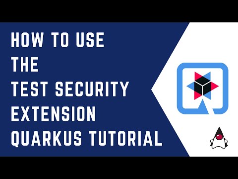 How to use the Test Security extension with Quarkus | Quarkus Tutorial | CloudNative | Java