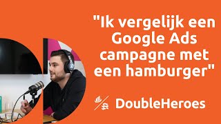 Succesvol experimenteren in Google Ads | DoubleHeroes [S1E5]