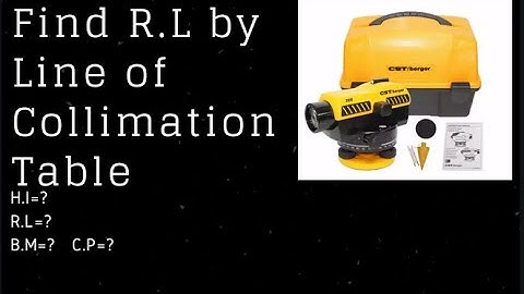 Calculate Line of Collimation table in Surveying