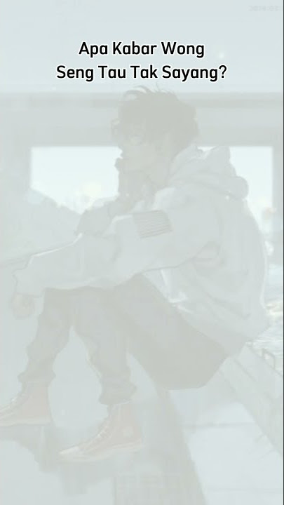 STATUS WA 30 DETIK | HEY APA KABAR