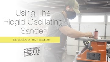 Using the Ridgid Oscillating Spindle Sander