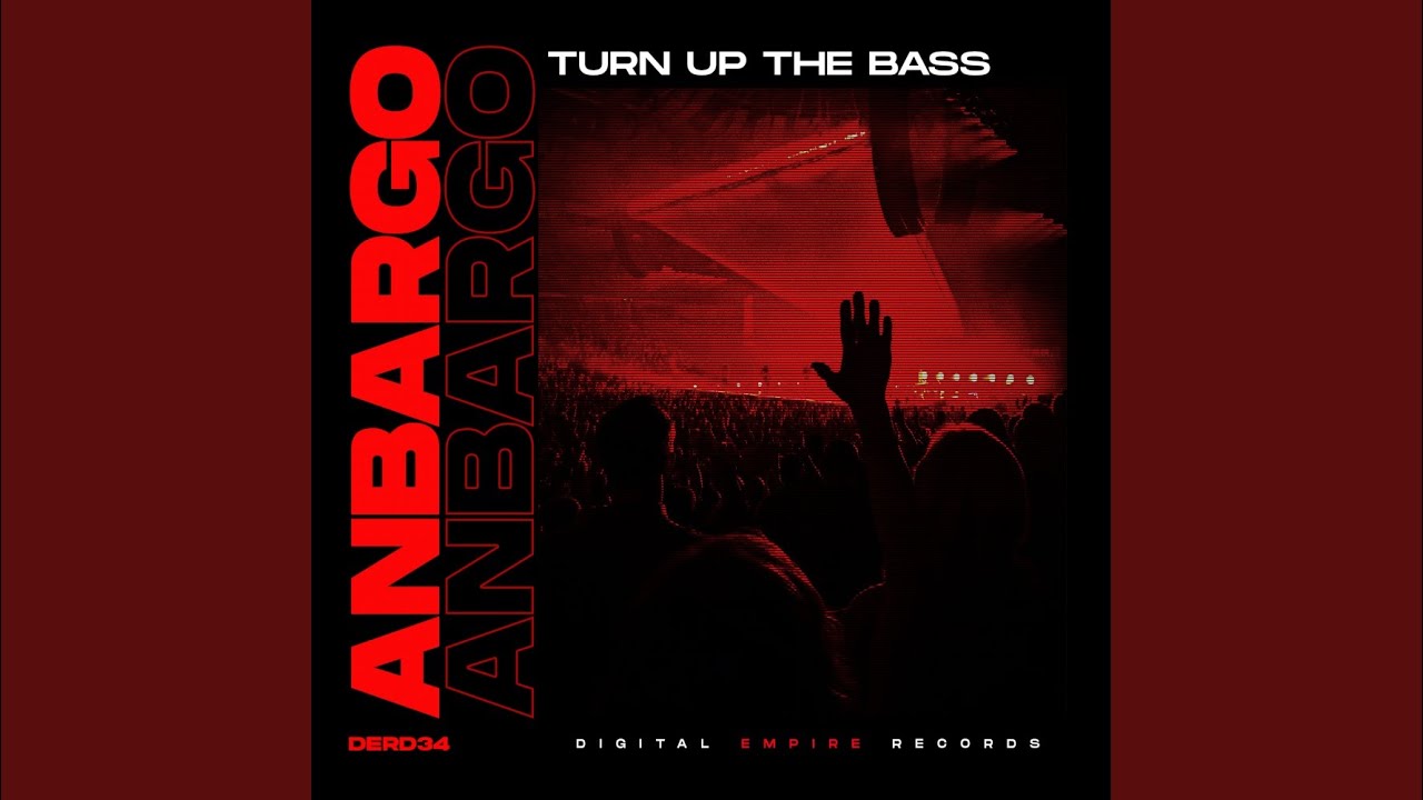 Turn Up The Bass (Dub Mix) YouTube Turn Up The Bass (Dub Mix) YouTube