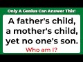 Only a genius can answer these 10 tricky riddles  riddles quiz  part 5