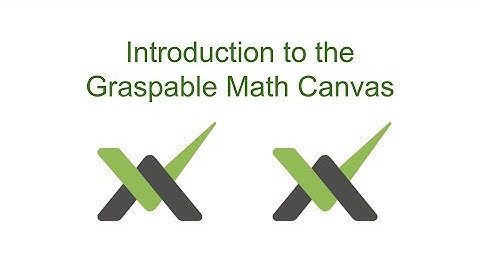 Introduction to the Graspable Math Canvas