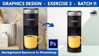 Digiskills Graphic Design Exercise 3 Batch 11 Solution| Remove Picture Background in Adobe Photoshop