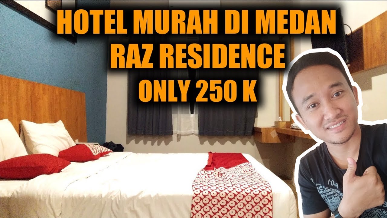 Hotel Raz HOTEL RAZ RESIDENCE, Hotel Murah di Medan dan Bagus - YouTube