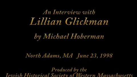 AUDIO INTERVIEW 18 - Lillian Glickman