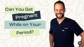 Can You Get Pregnant while on Your Period?