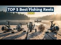 Top 5 Best Fishing Reels in 2026 | Best Spinning &amp; Baitcasting Reels