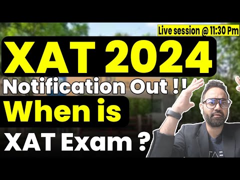 XAT 2024 Notification out | XAT exam date | XAT Preparation Strategy for Beginners .