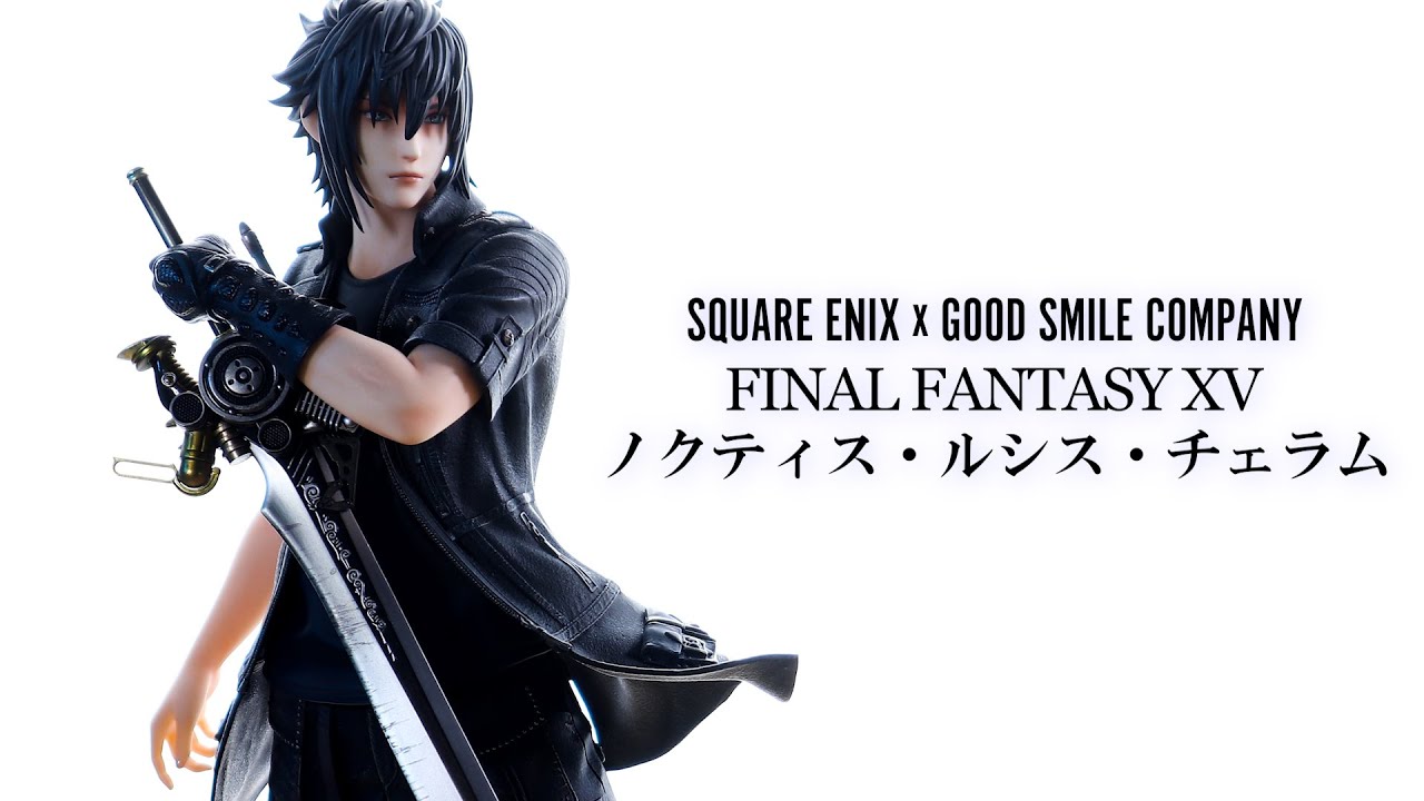 Unboxing Review] Square Enix x Good Smile Company FF15 Noctis
