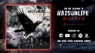 Raisonlife - Silence [Lyric Video]