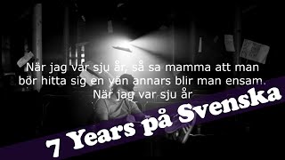 Lukas Graham - 7 Years (SWEDISH VERSION) Lyric Video chords