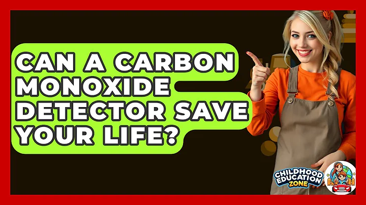 Can A Carbon Monoxide Detector Save Your Life? - Childhood Education Zone