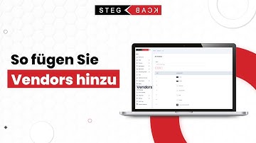 Vendors in Ihrem Stegback Seller-Dashboard hinzufügen | Schritt-für-Schritt-Anleitung