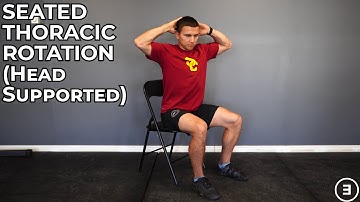 Seated Thoracic Rotation (Head Supported)