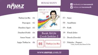 Burak Sezen - Türkiye'yiz Biz Resimi