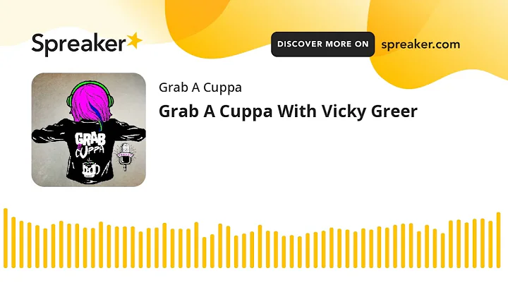 Grab A Cuppa With Vicky Greer