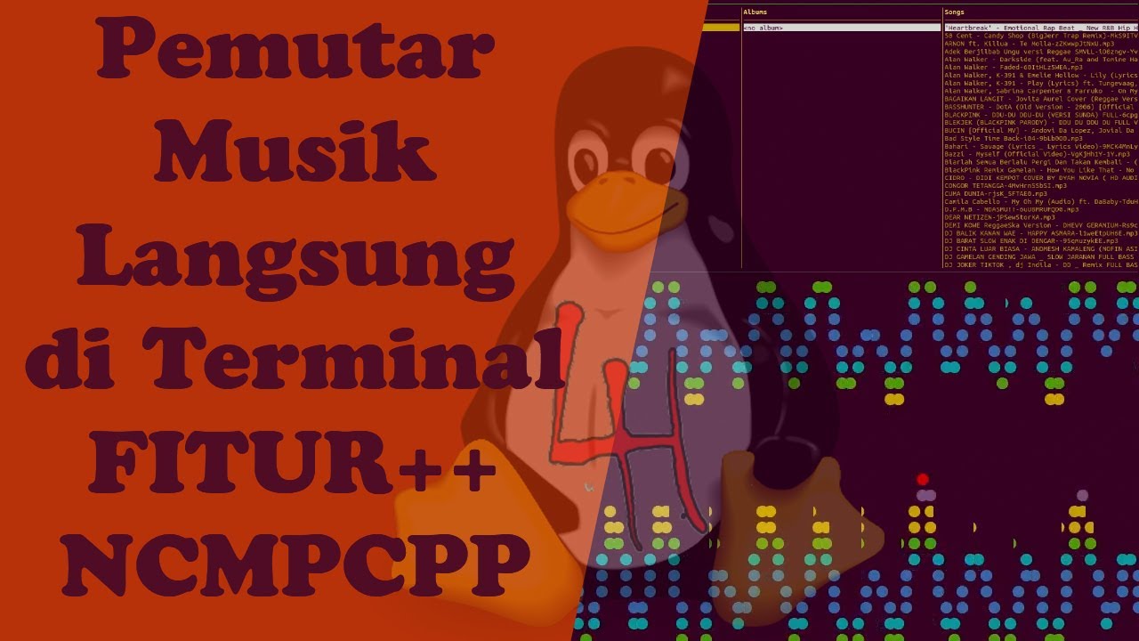 Menginstall Pemutar Musik CLI dengan banyak FITUR | NCMPCPP | Linux-H ...