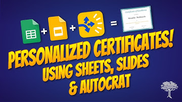 Student Certificates Using Sheets, Slides, & AutoCrat