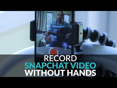 How to record Snapchat video without hands