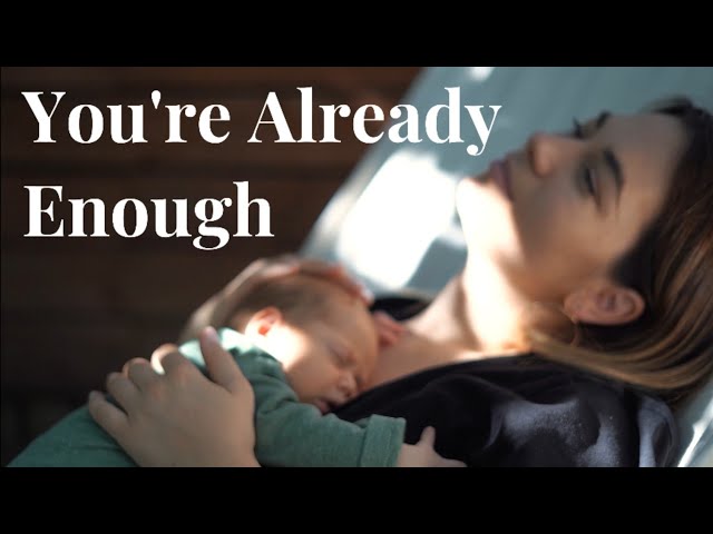 You're Already Enough