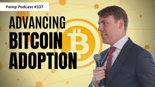 Pomp Podcast #337: Kingdom Trust CEO Ryan Radloff On Advancing Bitcoin Adoption