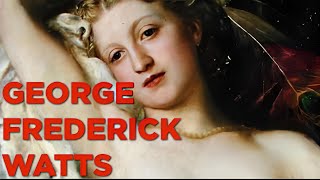 George Frederic Watts All the Beauty (16 paintings)