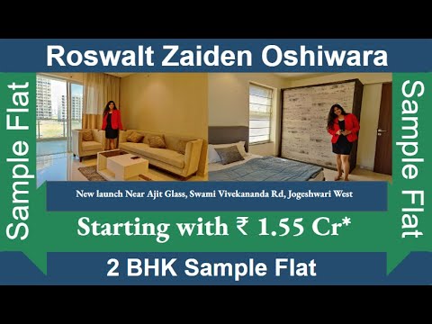 Roswalt Zaiden Sample Flat | 2 BHK Actual Tour | Roswalt Realty Andheri
