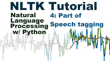 Part of Speech Tagging - Natural Language Processing With Python and NLTK p.4