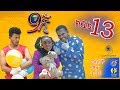 Ethiopia: ዘጠነኛው ሺህ ክፍል 13  - Zetenegnaw Shi sitcom drama Part 13