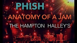 Phish - Anatomy of a Jam - 11.22.1997 - Halley&#39;s Comet - Hampton Coliseum