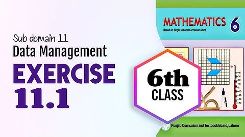 Class 6 math, Chapter 11, Exercise 11.1 Complete | Ex 11.1 class 6 maths | New book